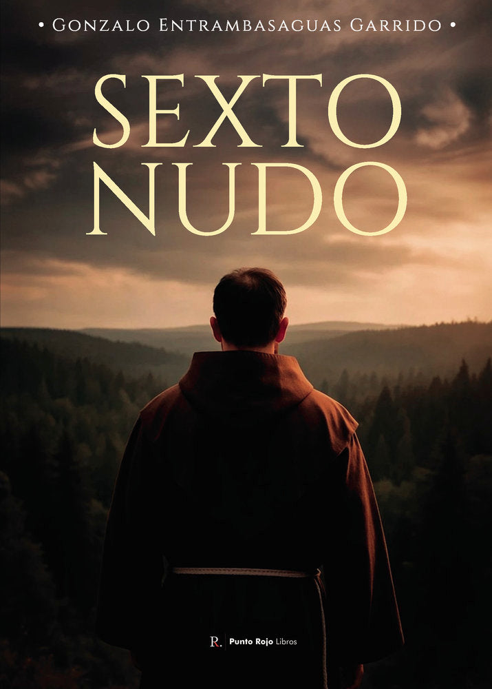 Sexto nudo, de Entrambasaguas garrido, Gonzalo | portada del libro