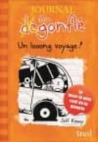 JOURNAL D'UN DEGONFLE, TOME 9 : UN LOOONG VOYAGE !, de Jeff Kinney | portada del libro
