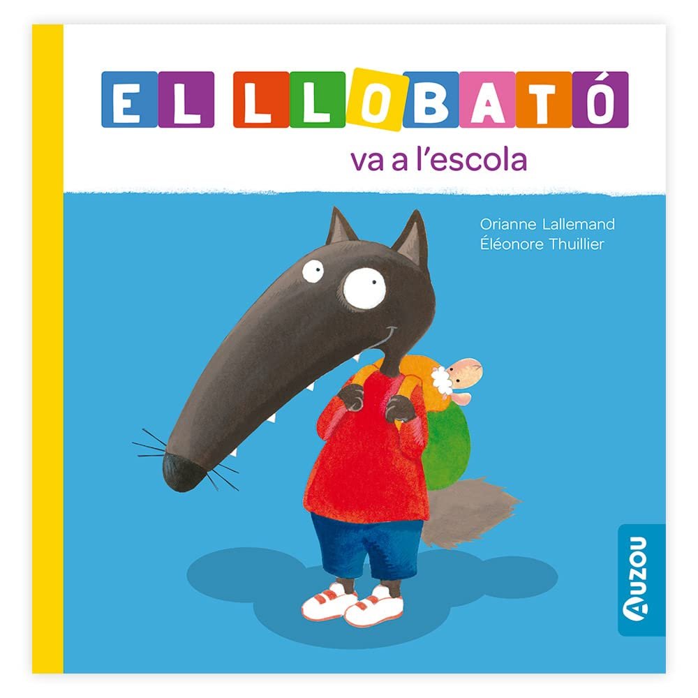 EL LLOBATO VA A LESCOLA, de LALLEMAND, ORIANNE | portada del libro