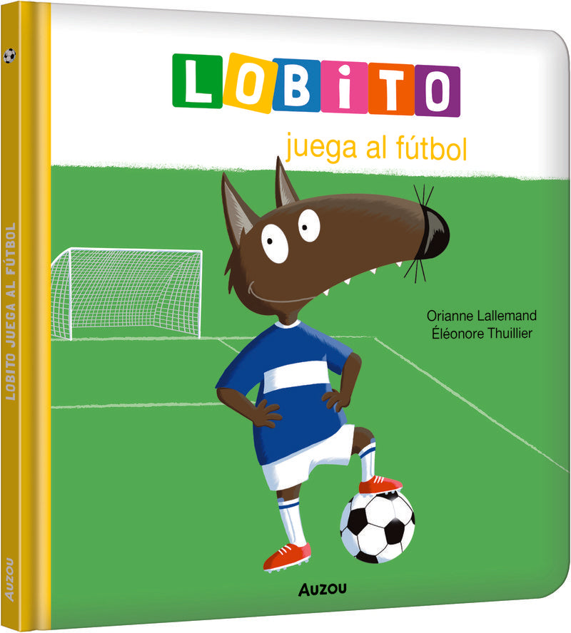 LOBITO JUEGA AL FUTBOL, de LALLEMAND | portada del libro