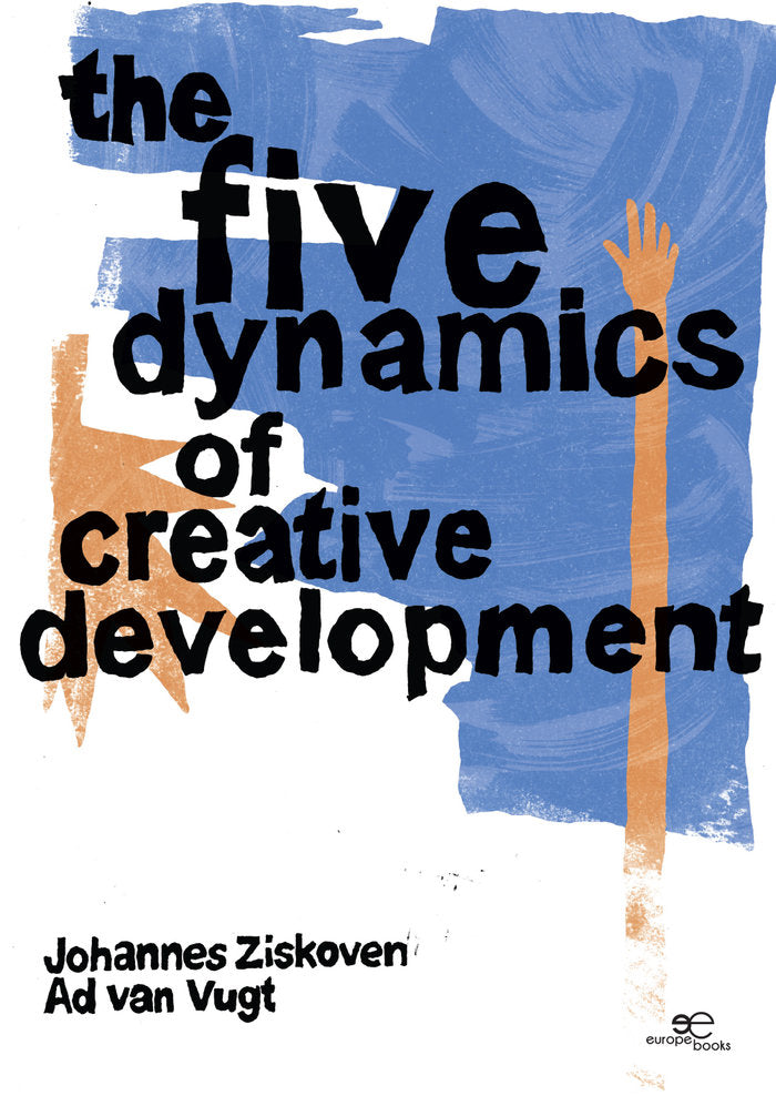 The Five Dynamics of Creative Development, de ZISKOVEN, JOHANNES | portada del libro