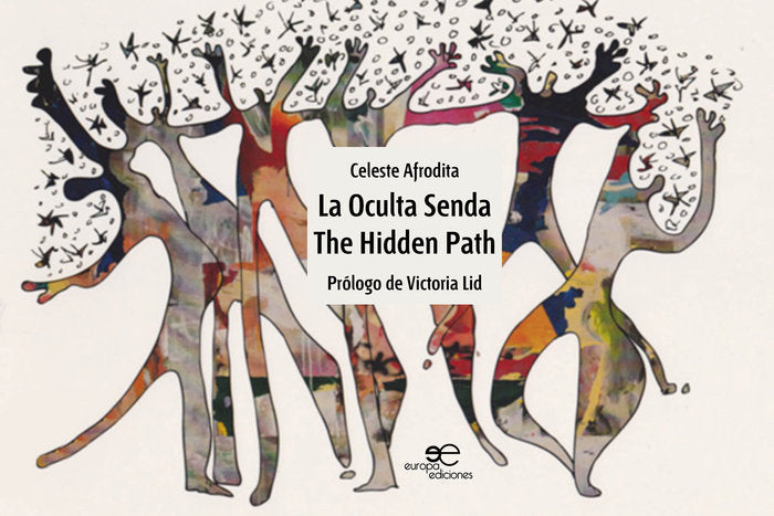 LA OCULTA SENDA, de AFRODITA, CELESTE | portada del libro