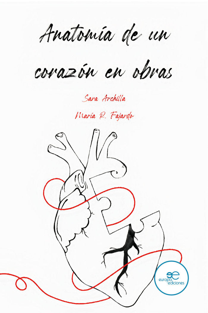 ANATOMIA DE UN CORAZON EN OBRAS, de ARCHILLA | portada del libro