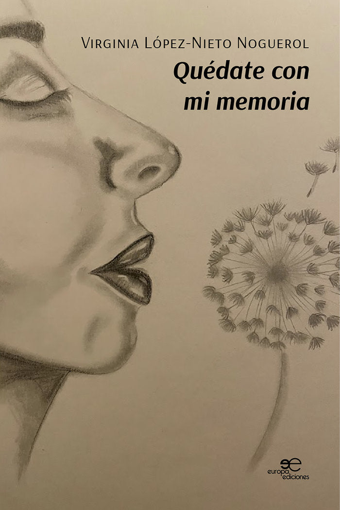 QUEDATE CON MI MEMORIA, de LOPEZ-NIETO NOGUEROL, VIRGINIA | portada del libro
