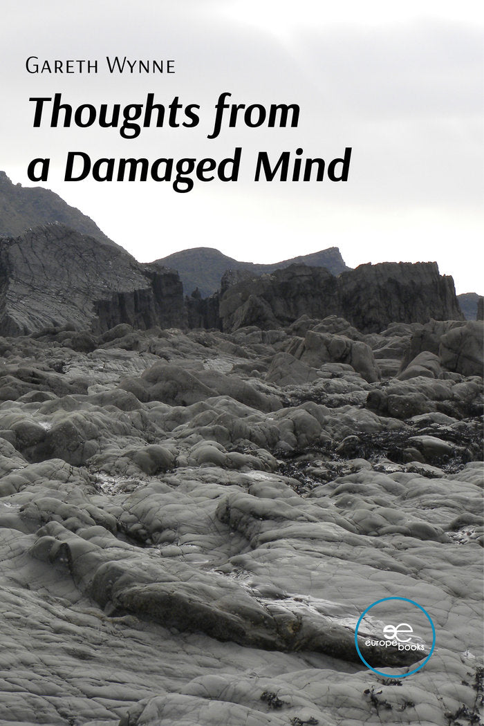 THOUGHTS FROM A DAMAGED MIND, de WYNNE, GARETH | portada del libro