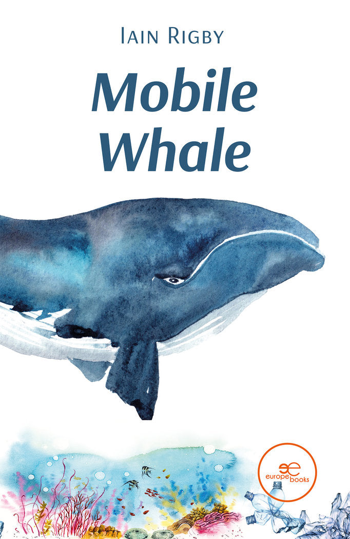 MOBILE WHALE, de RIGBY, IAIN | portada del libro