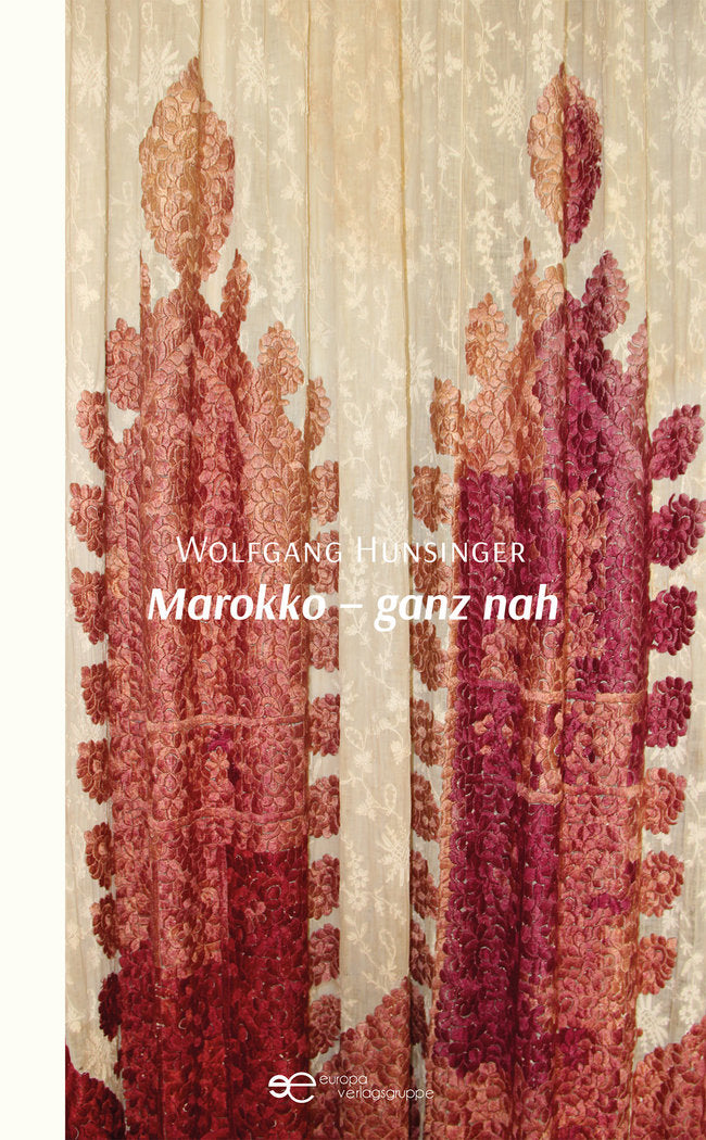 MAROKKO ? GANZ NAH, de HUNSINGER, WOLFGANG | portada del libro