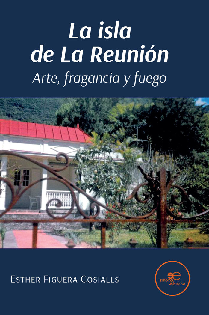 LA ISLA DE LA REUNION, de FIGUERA COSIALLS, ESTHER | portada del libro