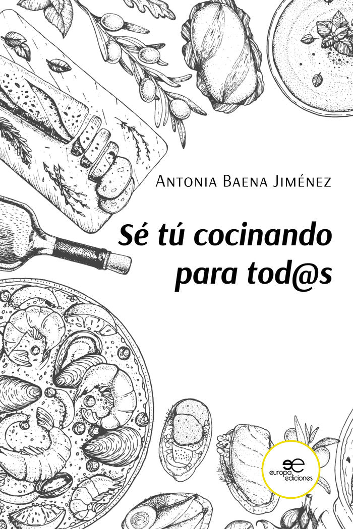 SE TU COCINANDO PARA TOD@S, de BAENA JIMENEZ | portada del libro