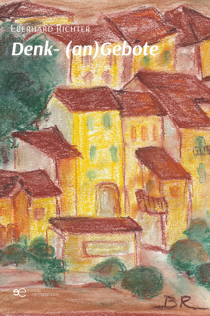 DENK- (AN)GEBOTE, de RICHTER, EBERHARD | portada del libro