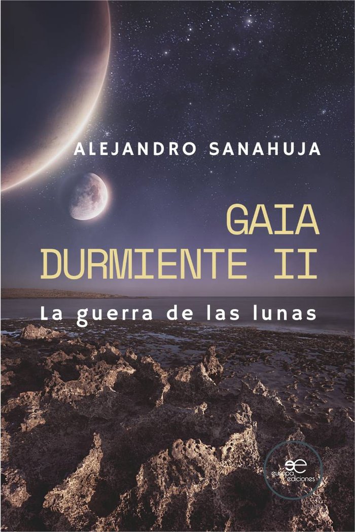 GAIA DURMIENTE II, de SANAHUJA, ALEJANDRO | portada del libro