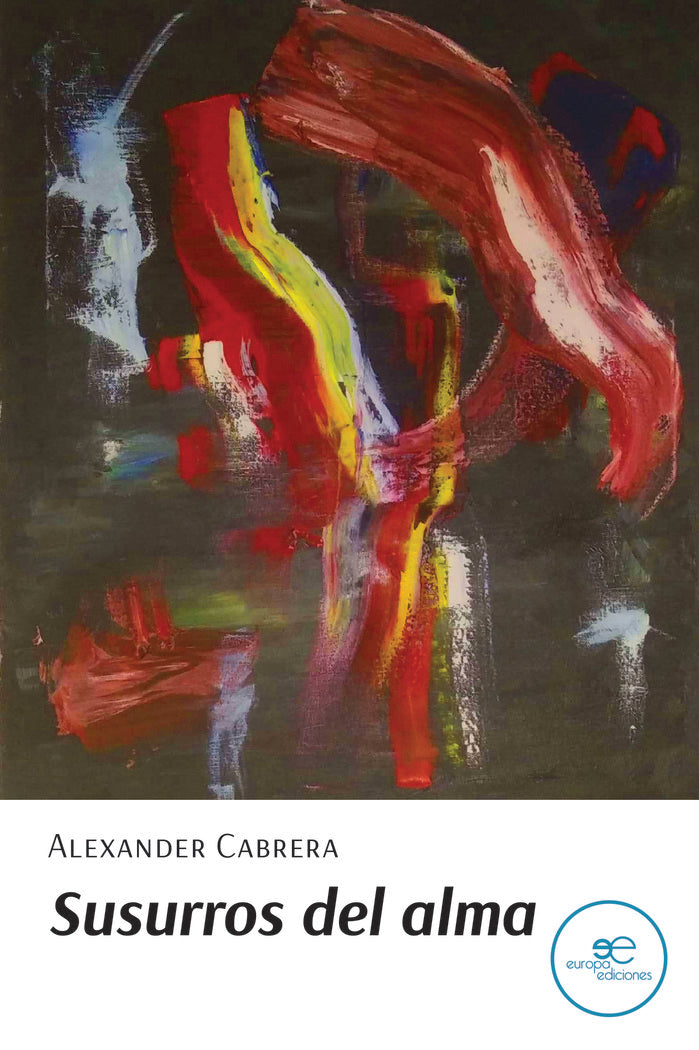 SUSURROS DEL ALMA, de CABRERA, ALEXANDER | portada del libro