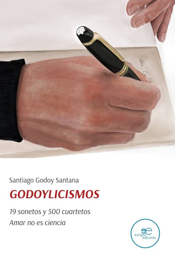GODOYLICISMOS ? 19 SONETOS Y 500 CUARTETOS, de GODOY SANTANA, SANTIAGO | portada del libro
