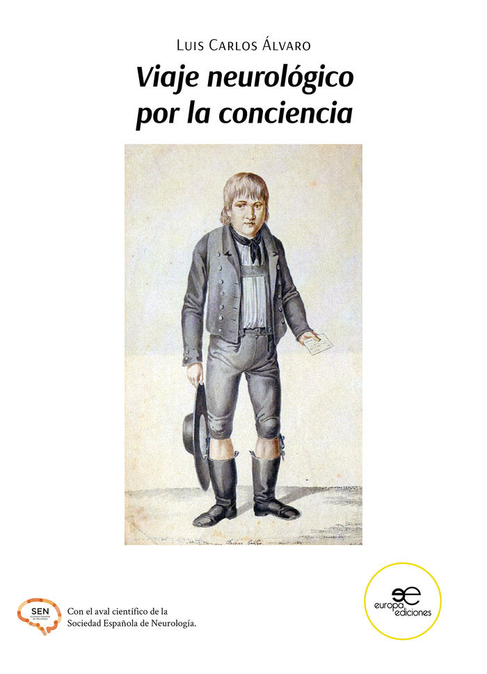 VIAJE NEUROLOGICO POR LA CONCIENCIA, de ALVARO, LUIS CARLOS | portada del libro