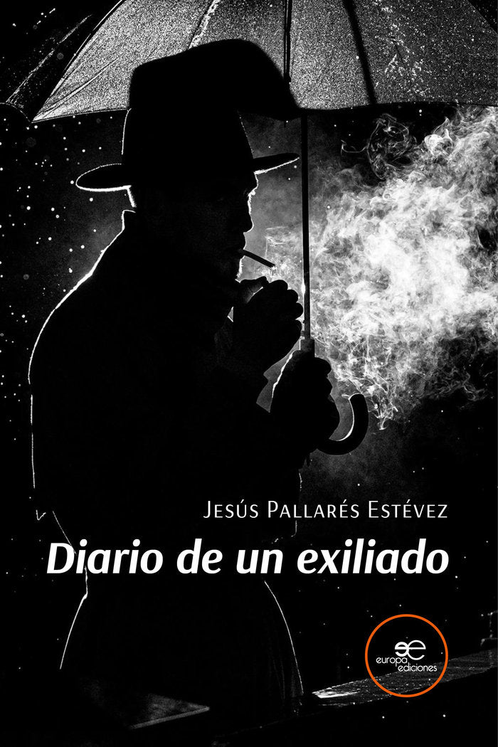 DIARIO DE UN EXILIADO, de PALLARES ESTEVEZ, JESUS | portada del libro