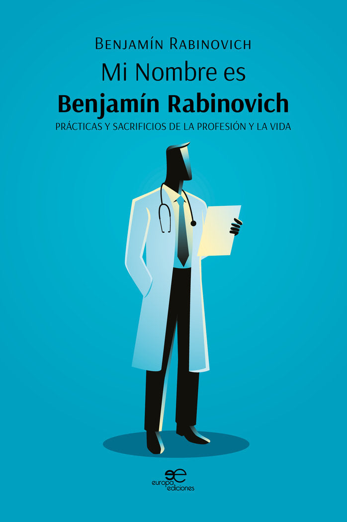 MI NOMBRE ES BENJAMIN RABINOVICH, de RABINOVICH, BENJAMIN | portada del libro