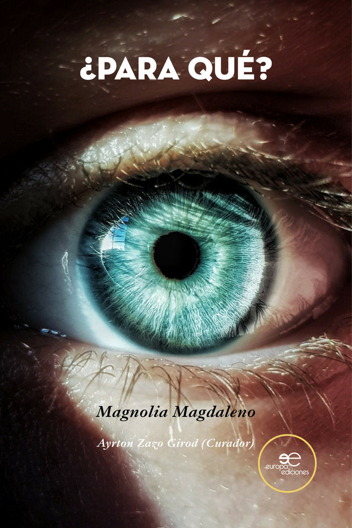 PARA QUE, de MAGDALENO YEPES, MAGNOLIA | portada del libro