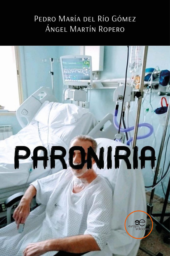 PARONIRIA, de MARIA DEL RIO GOMEZ, PEDRO | portada del libro