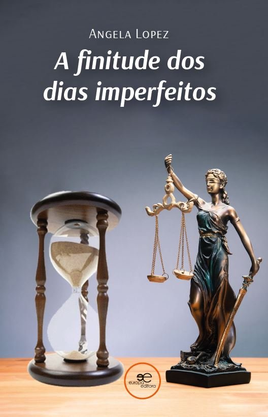A FINITUDE DOS DIAS IMPERFEITOS, de LOPEZ, ANGELA | portada del libro
