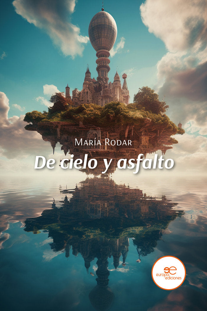 DE CIELO Y ASFALTO, de RODAR, MARIA | portada del libro
