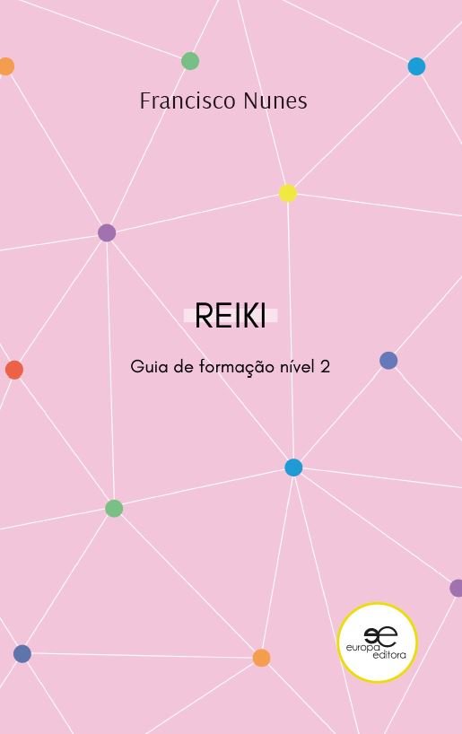 GUIA DE FORMACO DE REIKI NIVEL 2, de NUNES, FRANCISCO | portada del libro