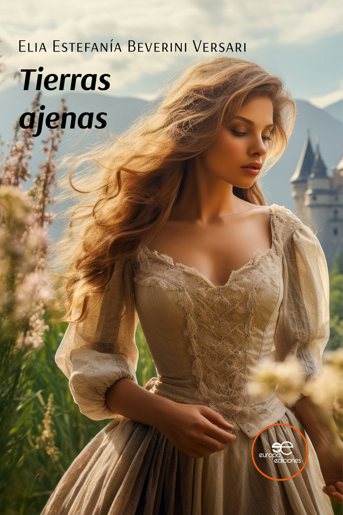TIERRAS AJENAS, de BEVERINI VERSARI, ELIA ESTEFANIA | portada del libro