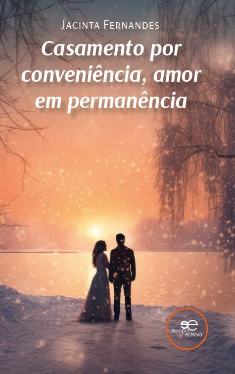 CASAMENTO POR CONVENIENCIA AMOR EM PERMANÒNCIA, de FERNANDES, JACINTA | portada del libro