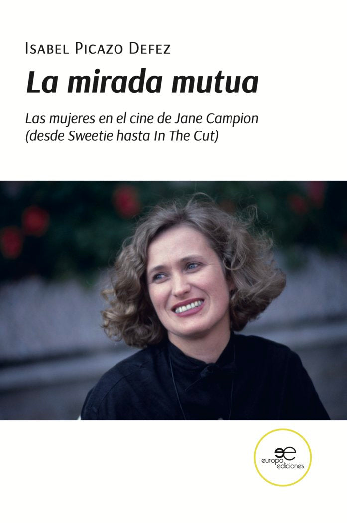 LA MIRADA MUTUA, de PICAZO DEFEZ, ISABEL | portada del libro