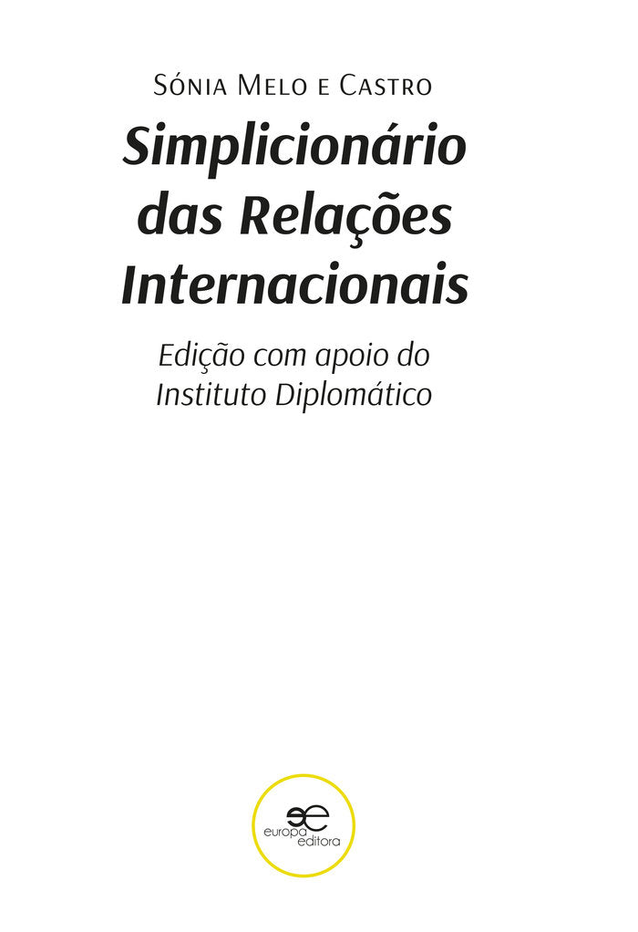 SIMPLICIONARIO DAS RELACAES INTERNACIONAIS, de MELO E CASTRO, SONIA | portada del libro