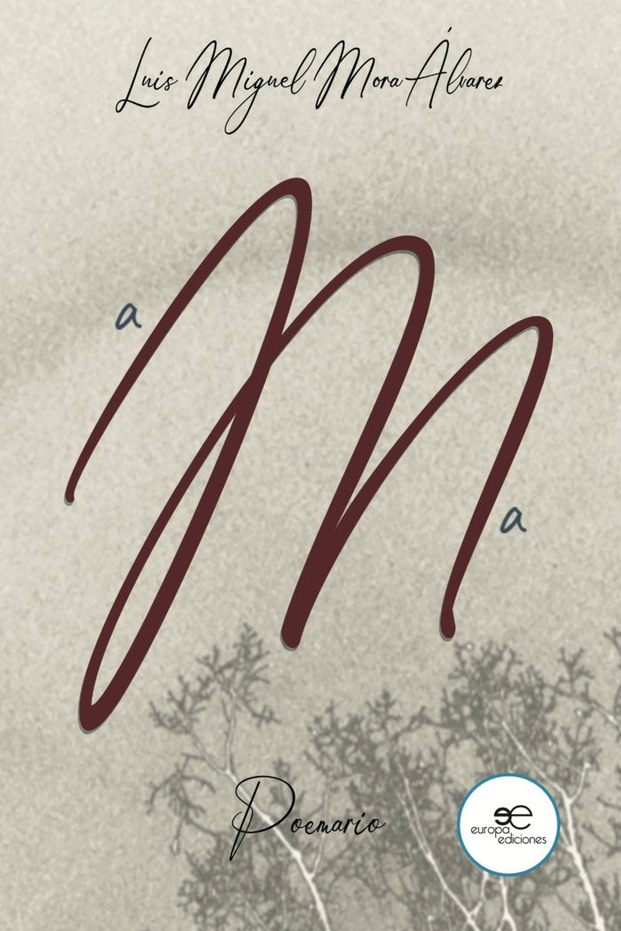 AMA. POEMARIO, de MIGUEL MORA, LUIS | portada del libro