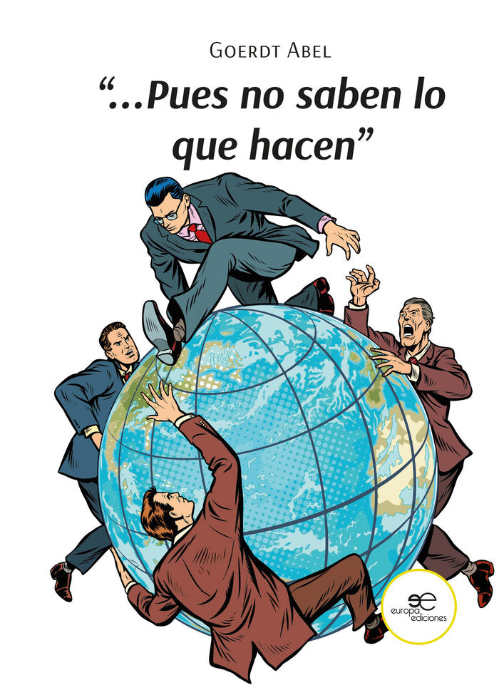 ??PUES NO SABEN LO QUE HACEN?, de ABEL, GOERDT | portada del libro