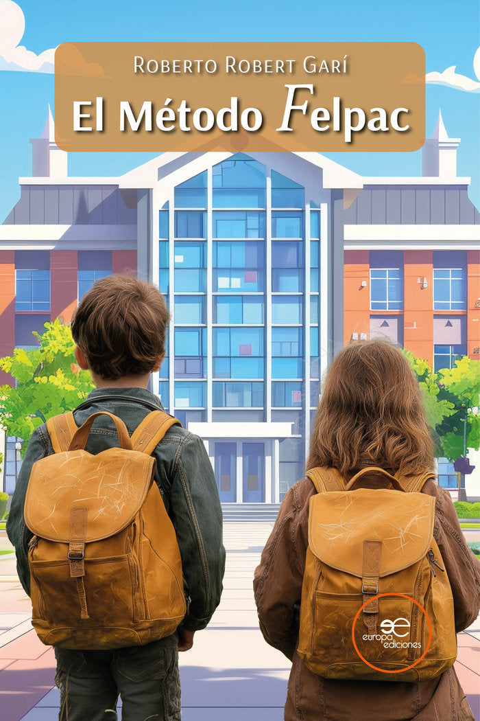 EL METODO FELPAC, de ROBERTO | portada del libro