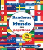BANDERAS DEL MUNDO CON PEGATINAS, de ADRIAN ZAHLUT | portada del libro