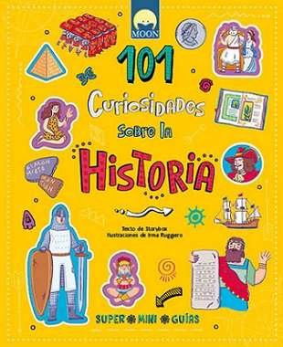 101 CURIOSIDADES SOBRE LA HISTORIA | portada del libro