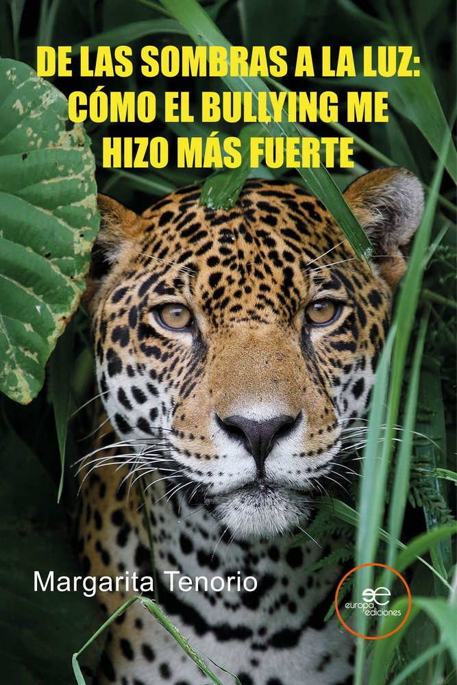 DE LAS SOMBRAS A LA LUZ: COMO EL BULLYING ME HIZO MAS FUERTE, de TENORIO, MARGARITA | portada del libro