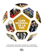 LIBRO OFICIAL DE LA COPA MUNDIAL DE LA FIFA, EL, de Varios autores | portada del libro