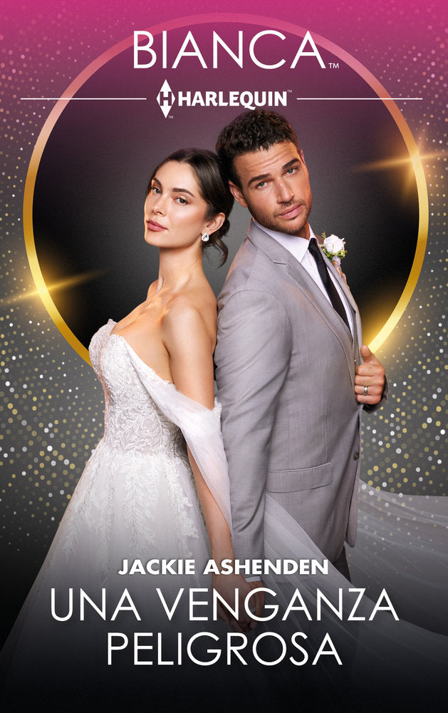 UNA VENGANZA PELIGROSA, de ASHENDEN, JACKIE | portada del libro