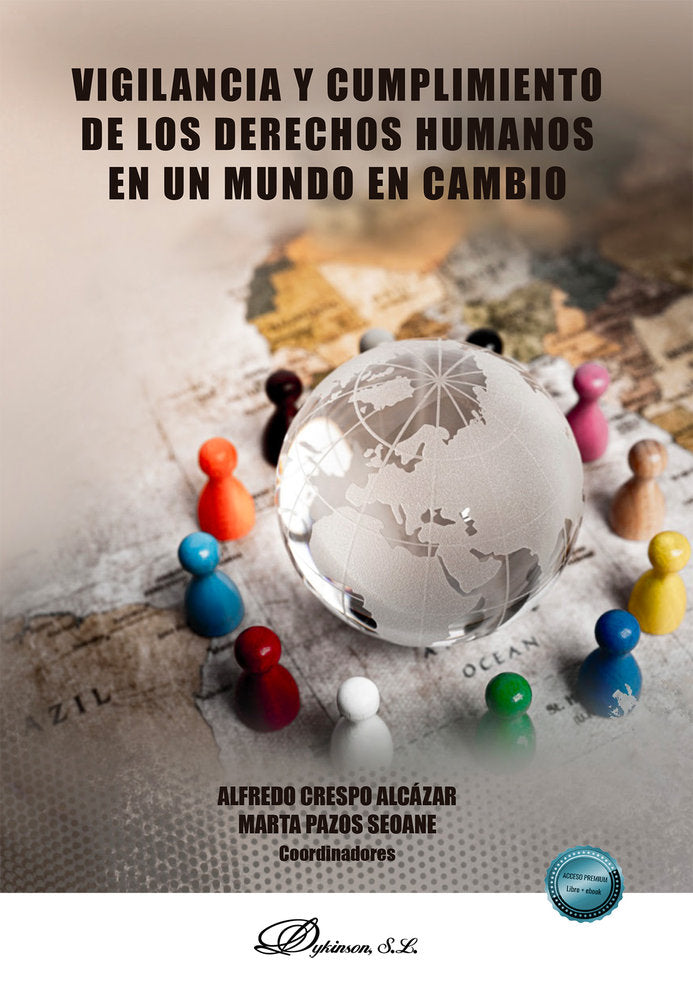 VIGILANCIA Y CUMPLIMIENTO DE LOS DERECHOS HUMANOS EN UN MUNDO EN CAMBIO, de VV.AA.3 | portada del libro