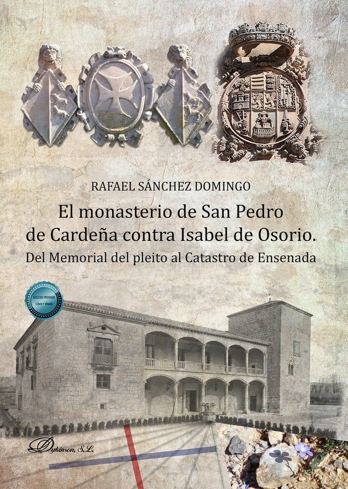 EL MONASTERIO DE SAN PEDRO DE CARDEÑA CONTRA ISABEL DE OSORIO, de SANCHEZ DOMINGO, RAFAEL | portada del libro