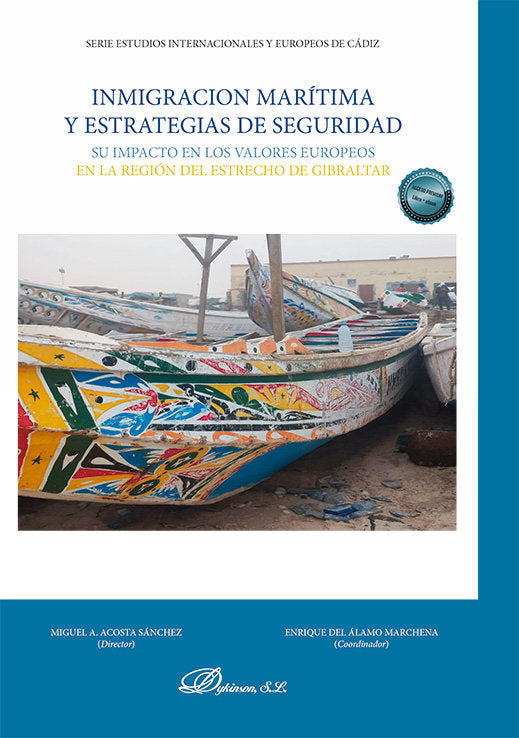 INMIGRACION MARITIMA Y ESTRATEGIAS DE SEGURIDAD, de MIGUEL ANGEL ACOSTA SANCHEZ | portada del libro