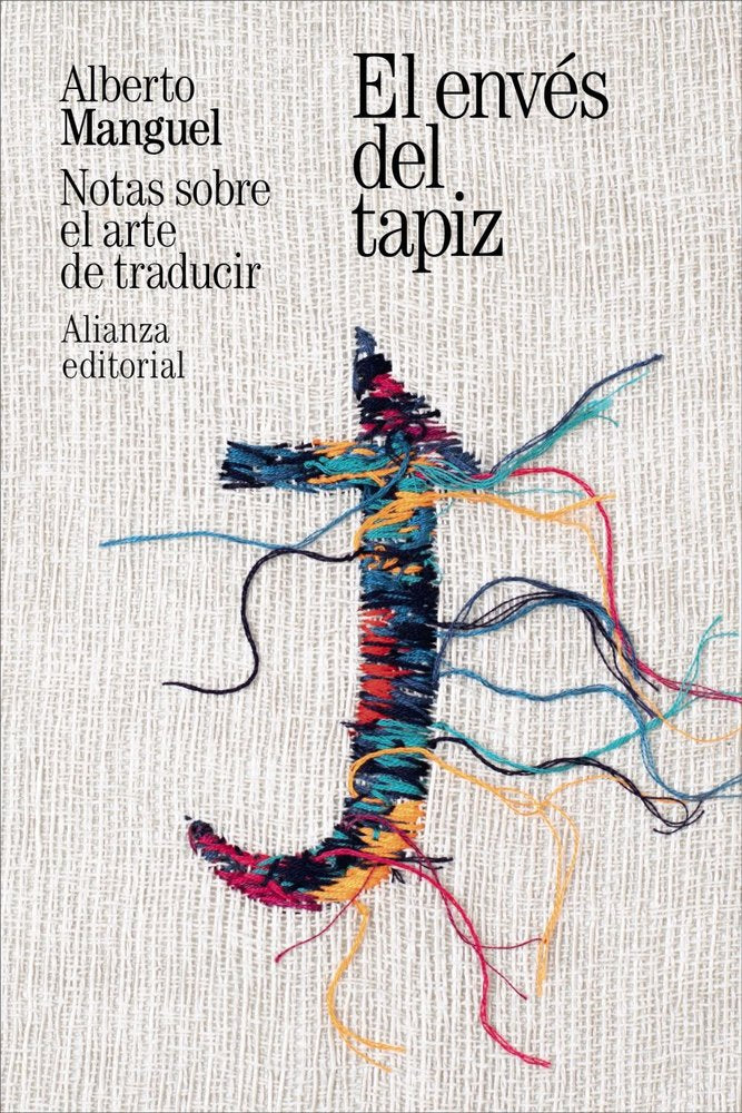 EL ENVES DEL TAPIZ, de MANGUEL, ALBERTO | portada del libro