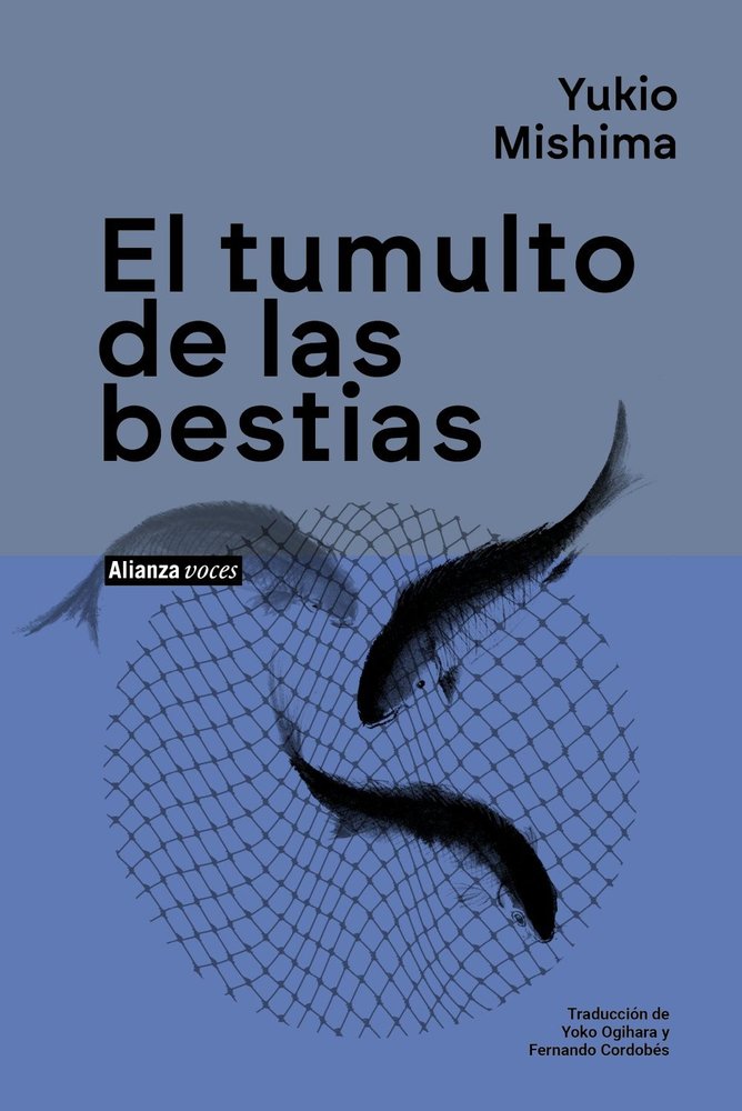 El tumulto de las bestias, de MISHIMA, YUKIO | portada del libro
