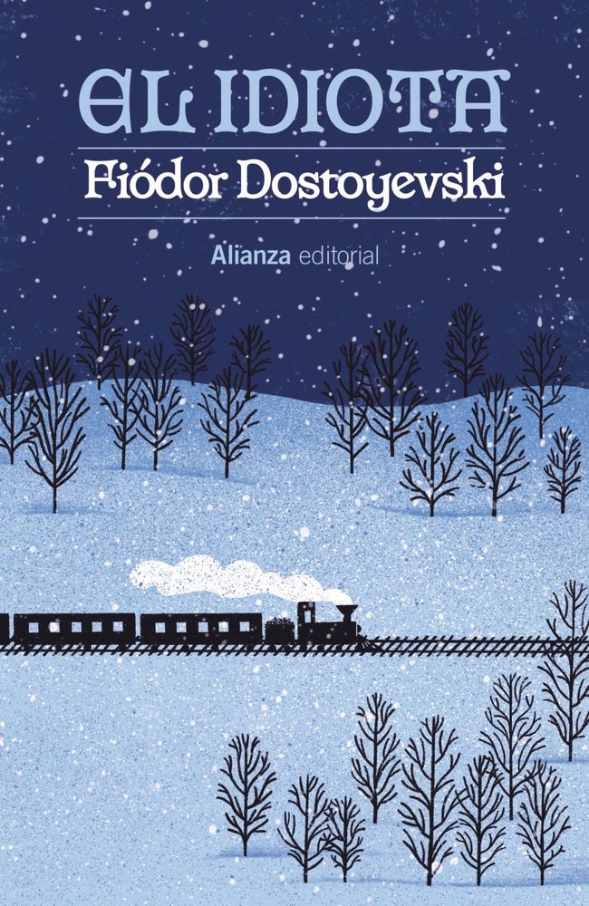 EL IDIOTA, de DOSTOYEVSKI, FIODOR | portada del libro