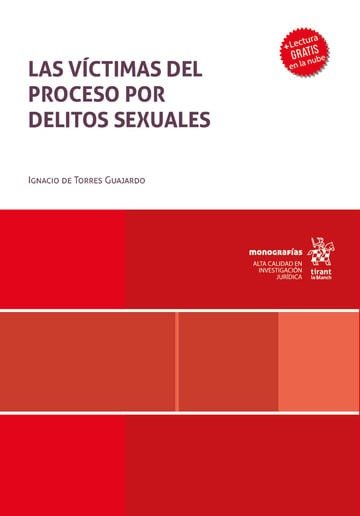 LAS VICTIMAS DEL PROCESO POR DELITOS SEXUALES, de DE TORRES GUAJARDO | portada del libro