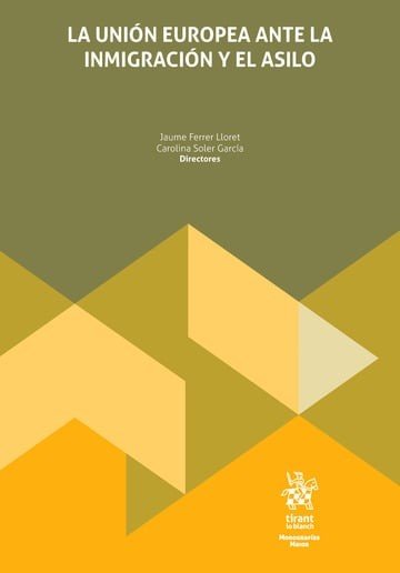 LA UNION EUROPEA ANTE LA INMIGRACION Y EL ASILO, de SHAILY STEFANNY MARROQUIN GARCIA#ZAMORA GOMEZ | portada del libro