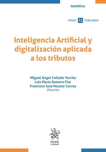 INTELIGENCIA ARTIFICIAL Y DIGITALIZACION APLICADA A LOS TRIBUTOS, de COLLADO YURRITA | portada del libro