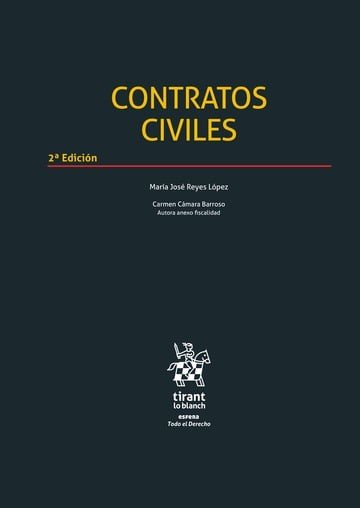 CONTRATOS CIVILES ( 2ª EDICION ), de REYES LOPEZ | portada del libro