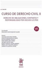 CURSO DE DERECHO CIVIL II (13ª EDICION). DERECHO DE OBLIGACIONES, CONTRATOS Y RE, de FRANCISCO JAVIER SANCHEZ CALERO | portad