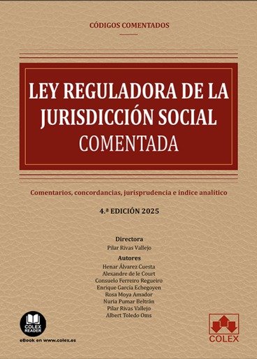 LEY REGULADORA DE LA JURISDICCION SOCIAL - CODIGO COMENTADO, de ALVAREZ CUESTA, HENAR | portada del libro