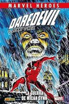 DAREDEVIL DE DENNY O'NEIL 01: LA GUERRA DE MICAH SINN, de Varios autores | portada del libro